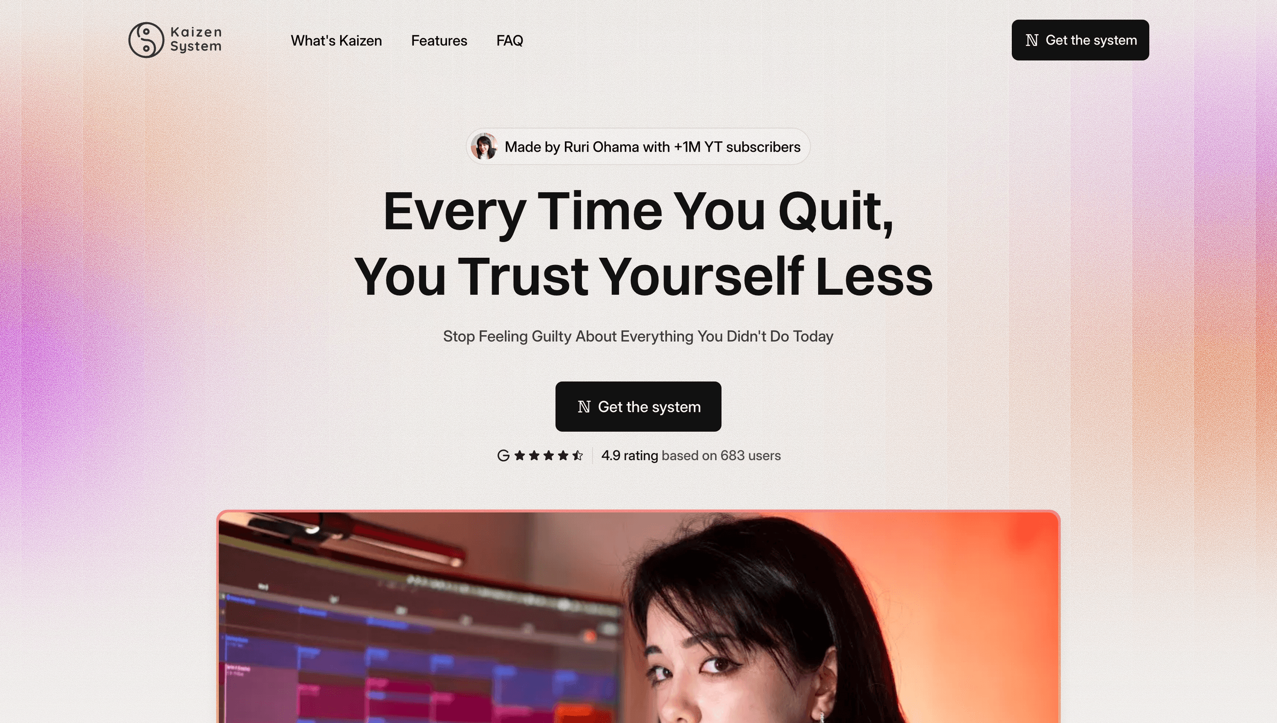 The Kaizen System site by Ruri Ohama: the headline 'Every Time You Quit, You Trust Yourself Less' above a Get the system button and a photo of Ruri at her desk